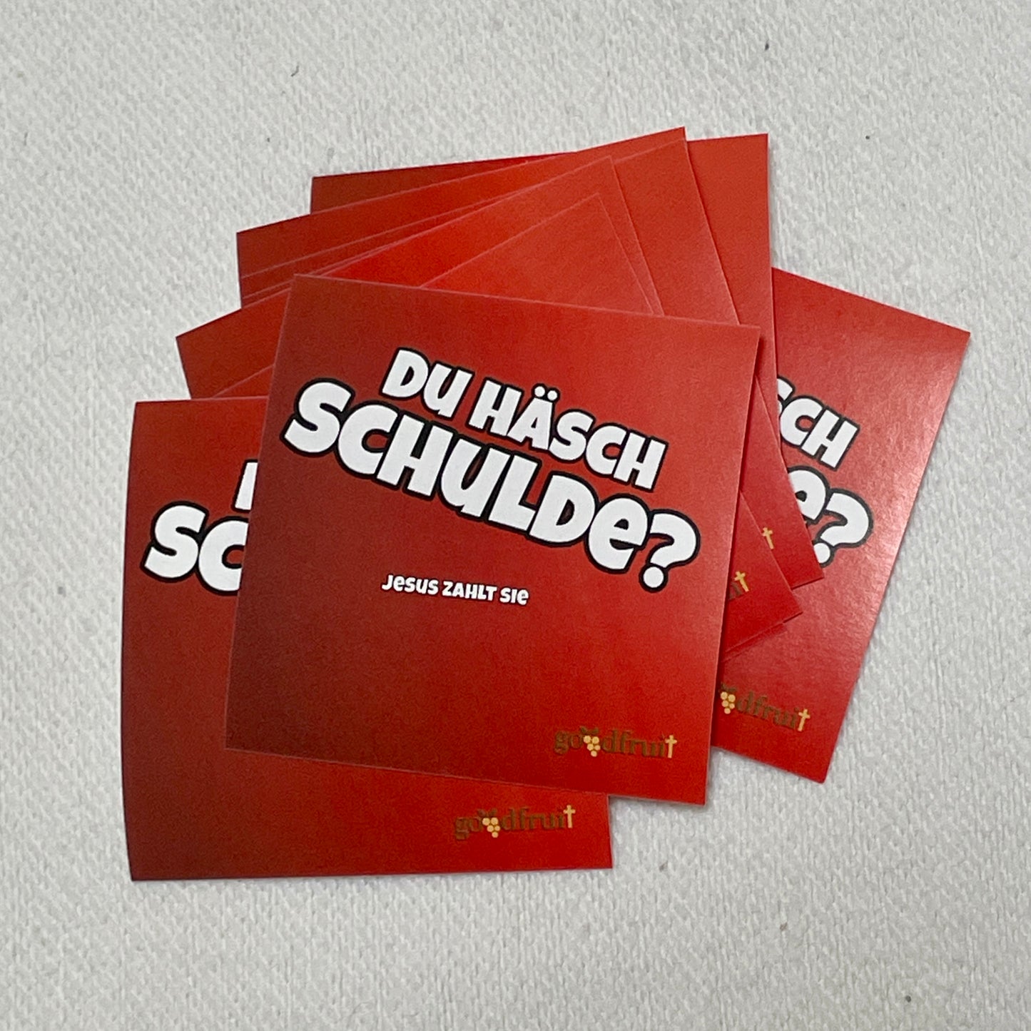 Sticker Du häsch Schulde Jesus zahlt sie Schweizerdeutsch