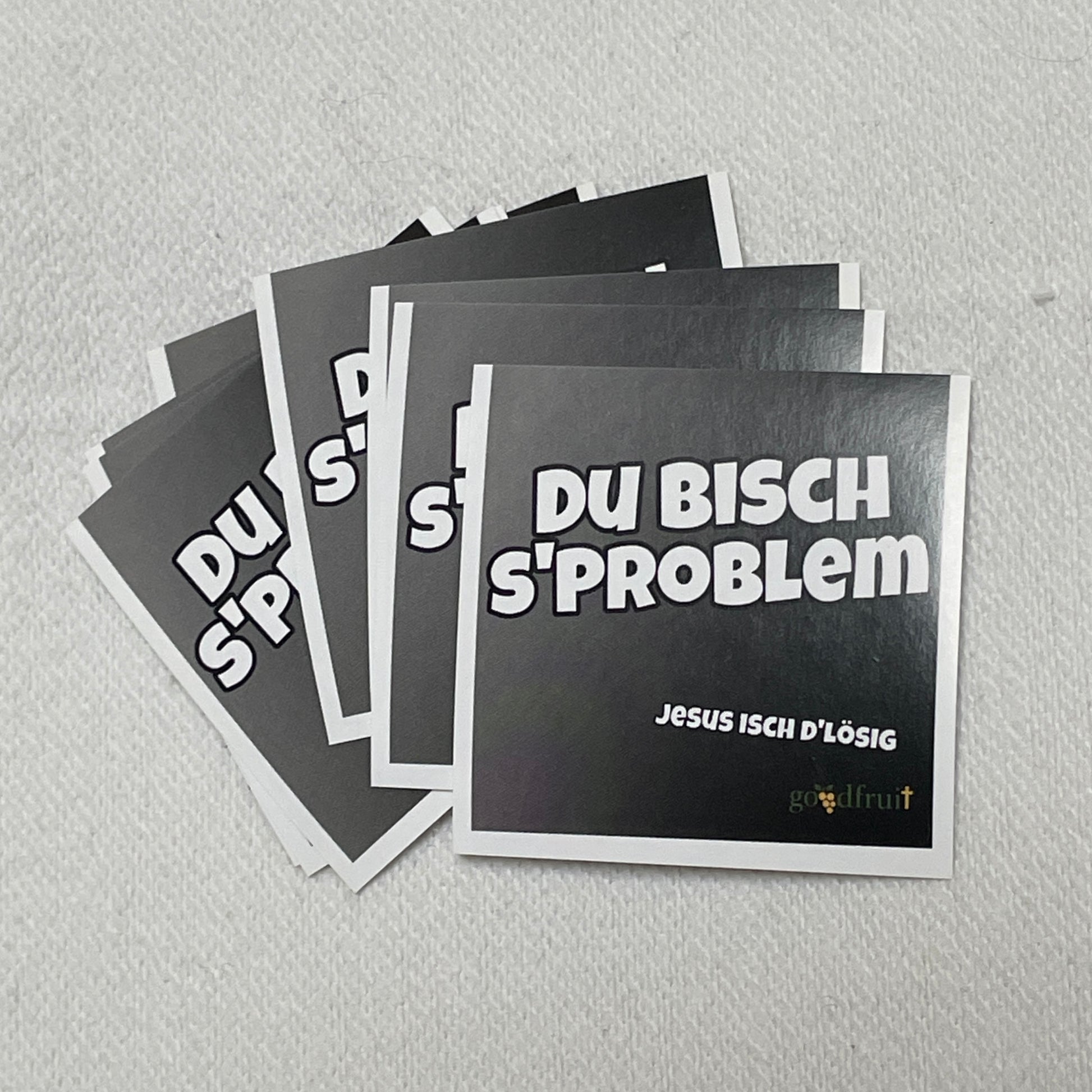 Sticker Du bisch s'Problem Jesus isch d'Lösig Schweizerdeutsch